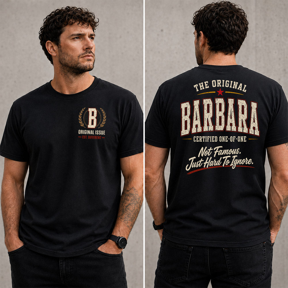 BARBARA W65-F6-168 – Personalized Original Issue Apparel “The Original NAME Certified One-of-One"