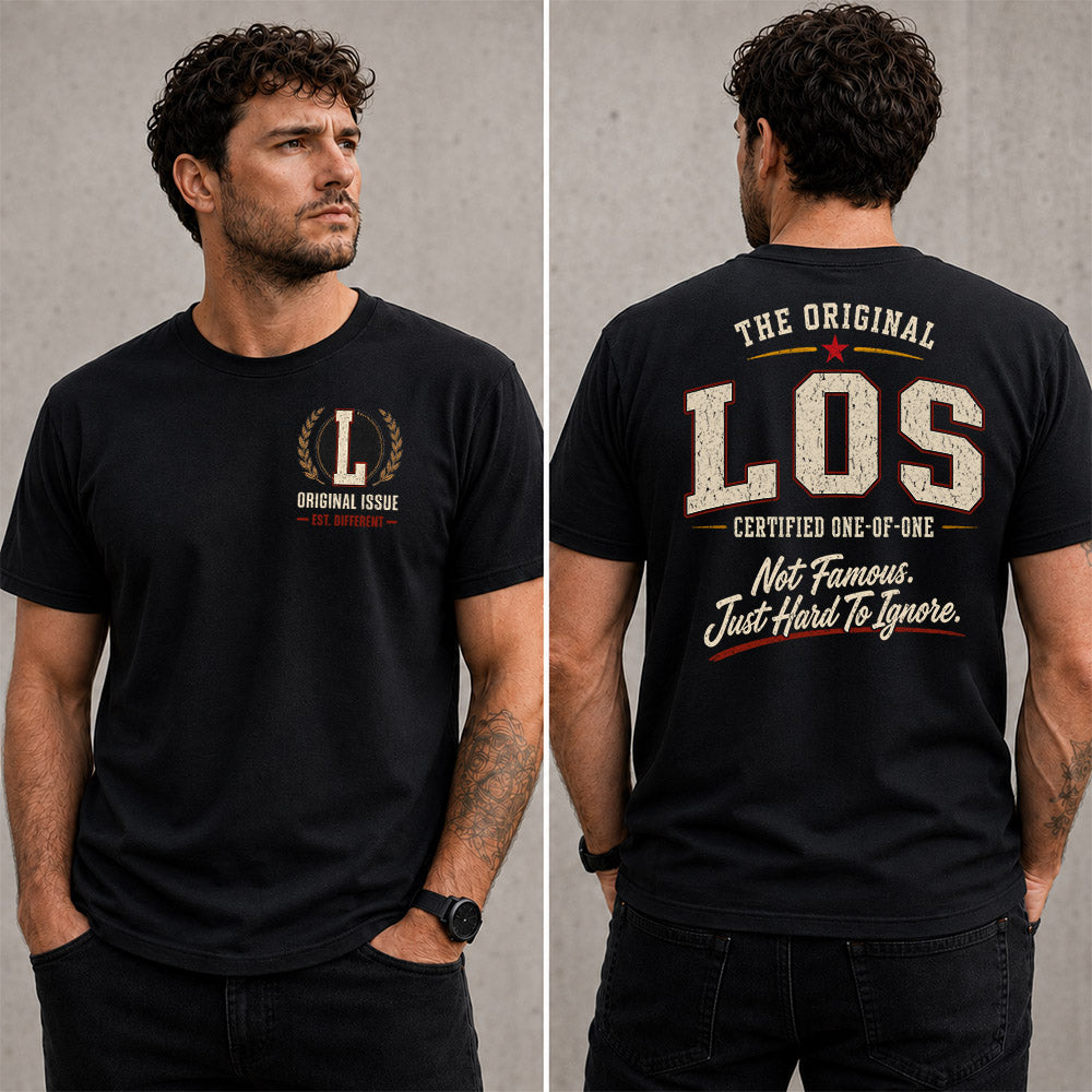 LOS W65-F6-168 – Personalized Original Issue Apparel “The Original NAME Certified One-of-One"
