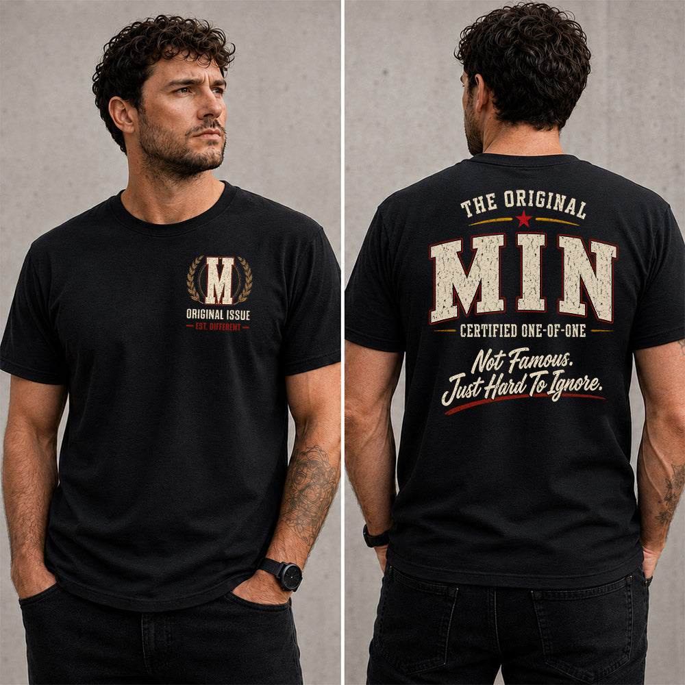 MIN W65-F6-168 – Personalized Original Issue Apparel “The Original NAME Certified One-of-One"