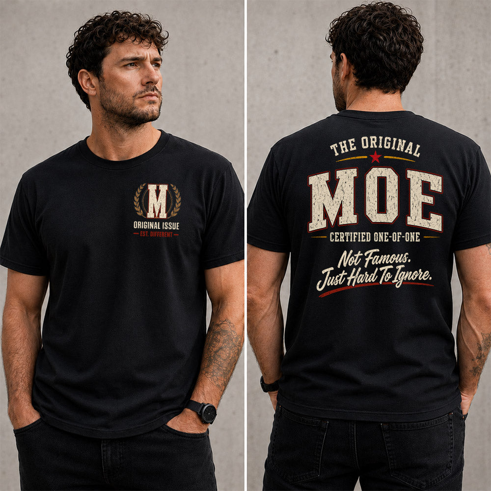 MOE W65-F6-168 – Personalized Original Issue Apparel “The Original NAME Certified One-of-One"