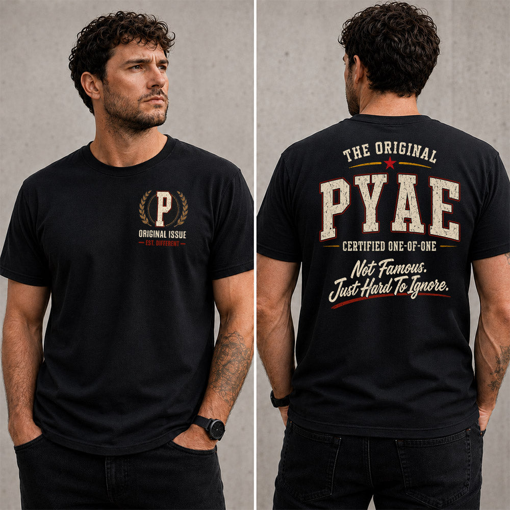 PYAE W65-F6-168 – Personalized Original Issue Apparel “The Original NAME Certified One-of-One"