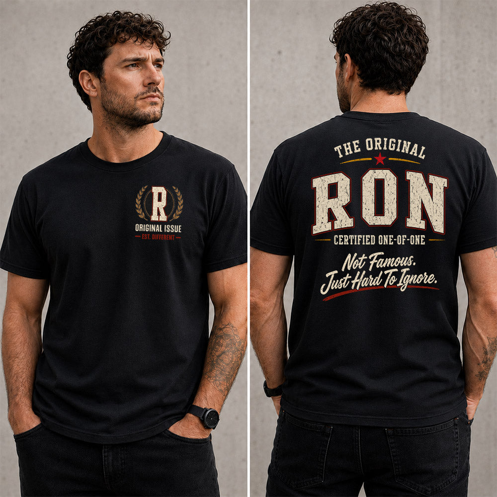 RON W65-F6-168 – Personalized Original Issue Apparel “The Original NAME Certified One-of-One"