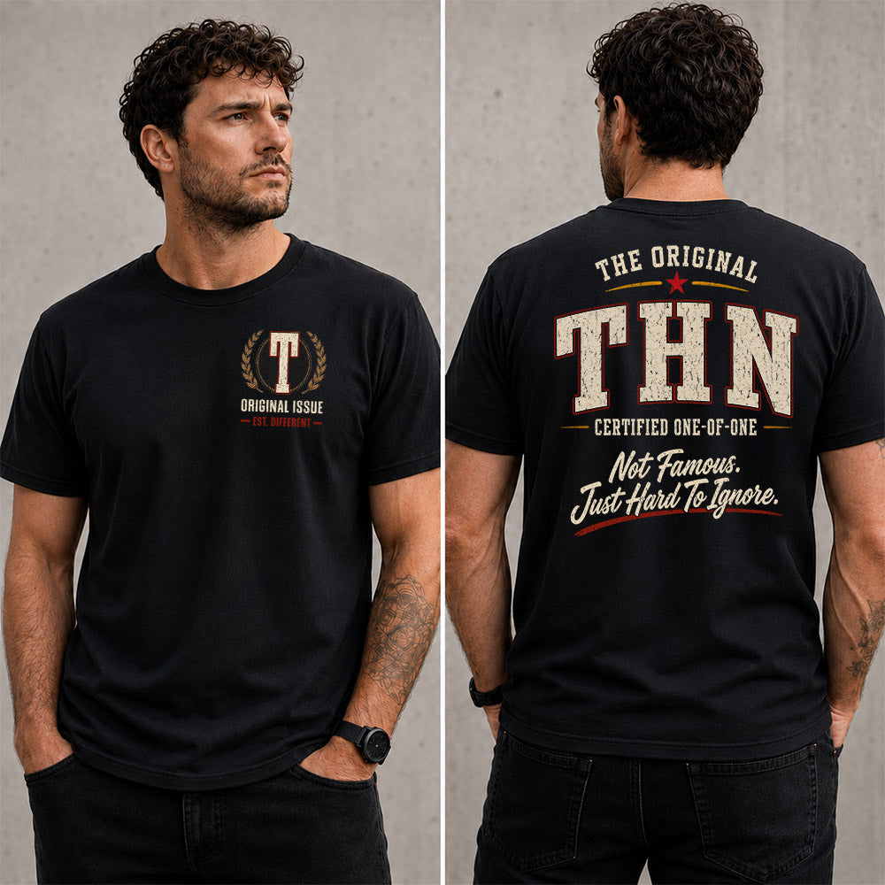 THN W65-F6-168 – Personalized Original Issue Apparel “The Original NAME Certified One-of-One"