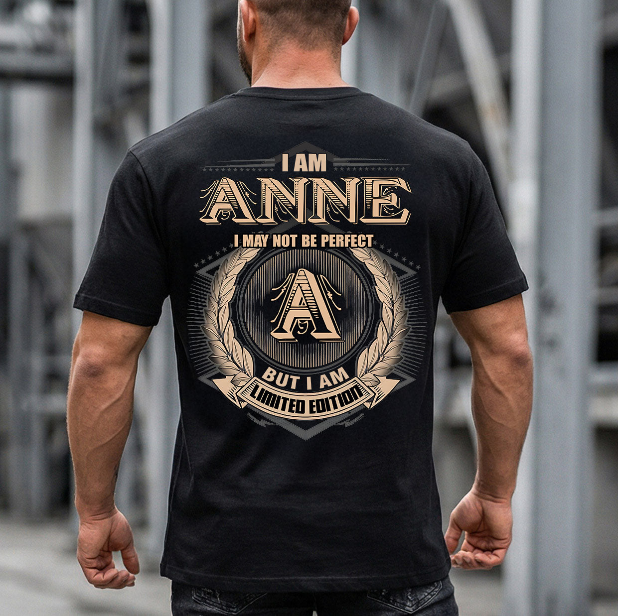 ANNE 2K-101–Personalized Name Quote Apparel “I Am NAME May Not Be Perfect But I Am Limited Edition”