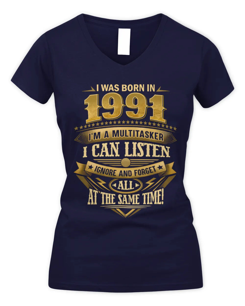 1991 HH89-K2 – Funny Birth Year Multitasker Quote T-Shirt - Women's V-Neck T-Shirt - Navy