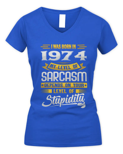 1974 HH88-K2 – Funny Birth Year Sarcasm Quote T-Shirt - Women's V-Neck T-Shirt - Royal