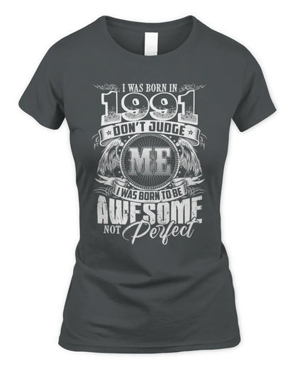 1991 HH89-K2 – Awesome Birth Year Quote T-Shirt - Women's Standard T-Shirt - Charcoal