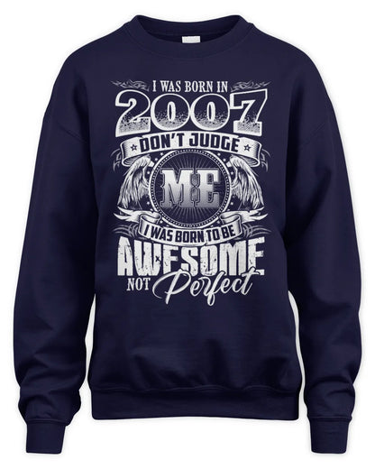 2007 HH89-K2 – Awesome Birth Year Quote T-Shirt - Unisex Sweatshirt - Navy