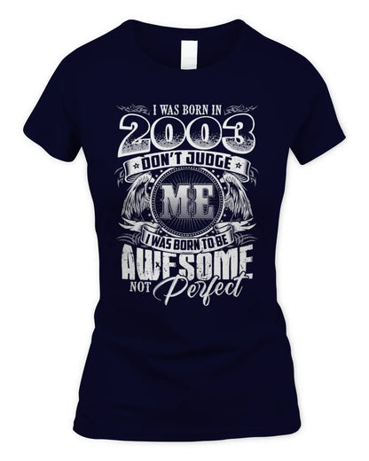 2003 HH89-K2 – Awesome Birth Year Quote T-Shirt - Women's Standard T-Shirt - Navy