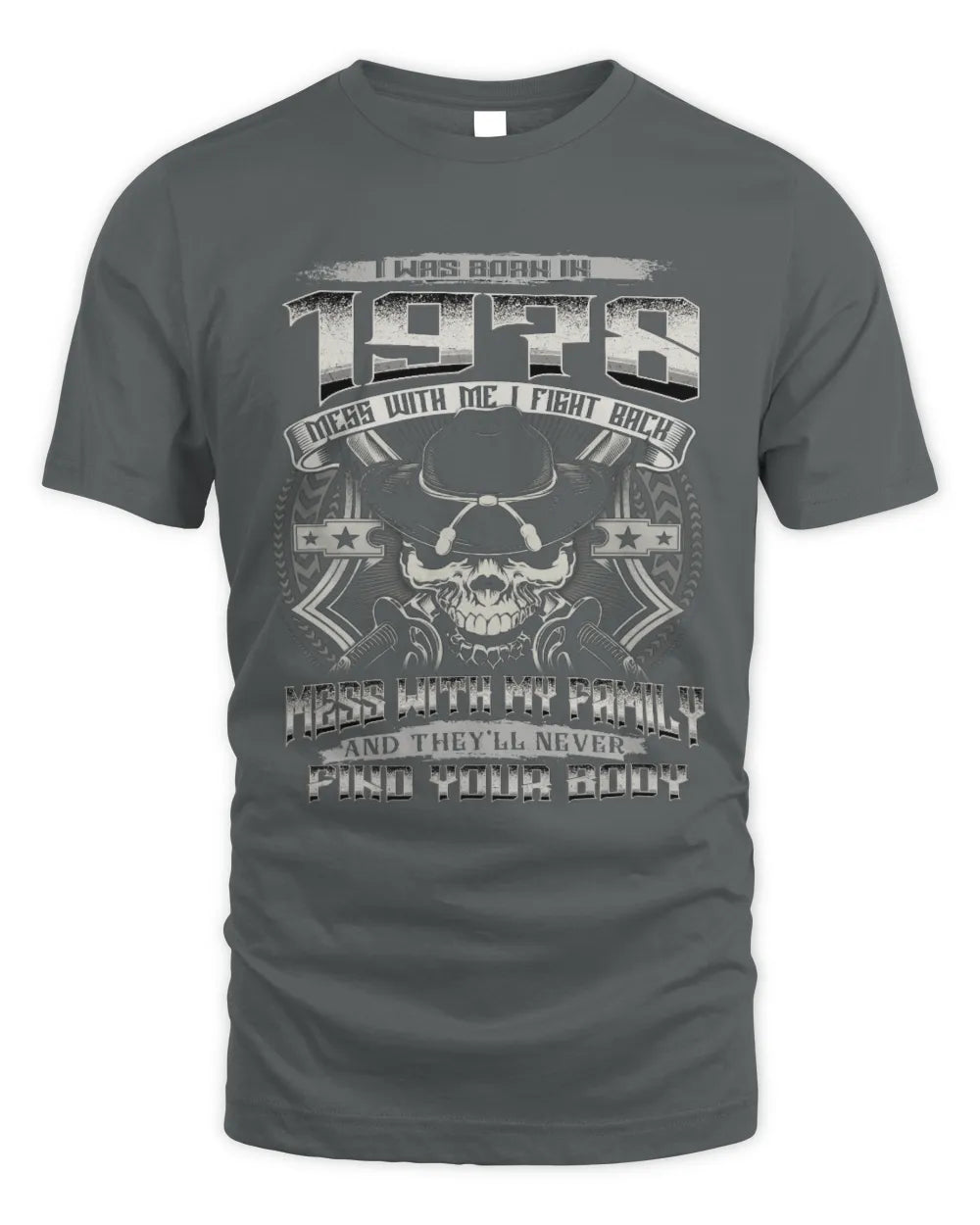 1978 HH89-K2 – T-shirt – Theme: "Birth Year – Family Always Protects" - Unisex Standard T-Shirt - Charcoal