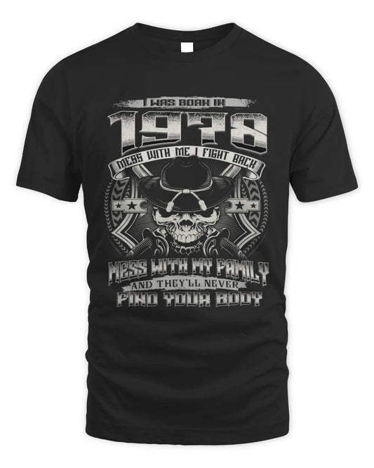 1978 HH89-K2 – T-shirt – Theme: "Birth Year – Family Always Protects" - Unisex Standard T-Shirt - Black