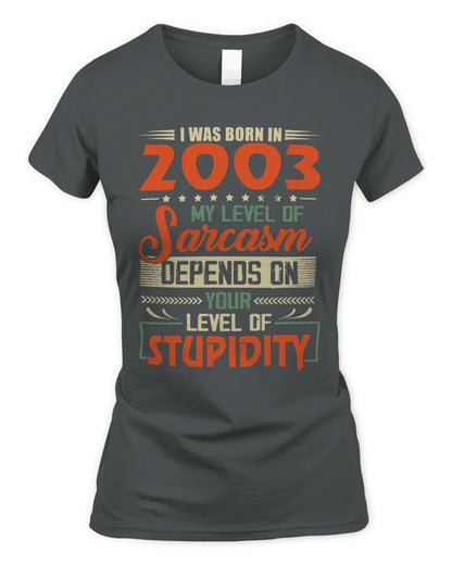 2003 HH89-K2 – Vintage Born to Be Sarcastic T-Shirt - Women's Standard T-Shirt - Charcoal