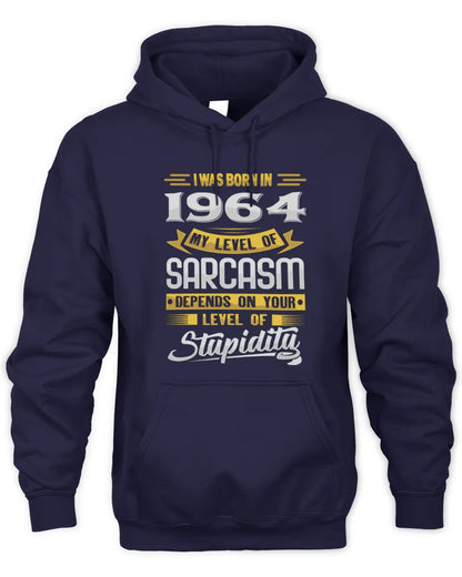 1964 HH88-K2 – Funny Birth Year Sarcasm Quote T-Shirt - Unisex Hoodie - Navy