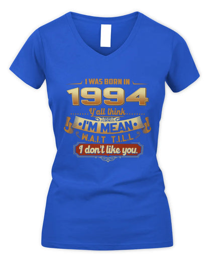 1994 HH89-K2 – Funny Birth Year Attitude Quote T-Shirt - Women's V-Neck T-Shirt - Royal