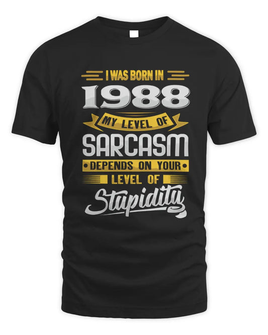 1988 HH88-K2 – Funny Birth Year Sarcasm Quote T-Shirt - Unisex Standard T-Shirt - Black
