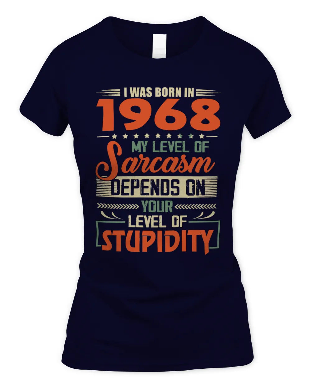 1968 HH89-K2 – Vintage Born to Be Sarcastic T-Shirt - Women's Standard T-Shirt - Navy