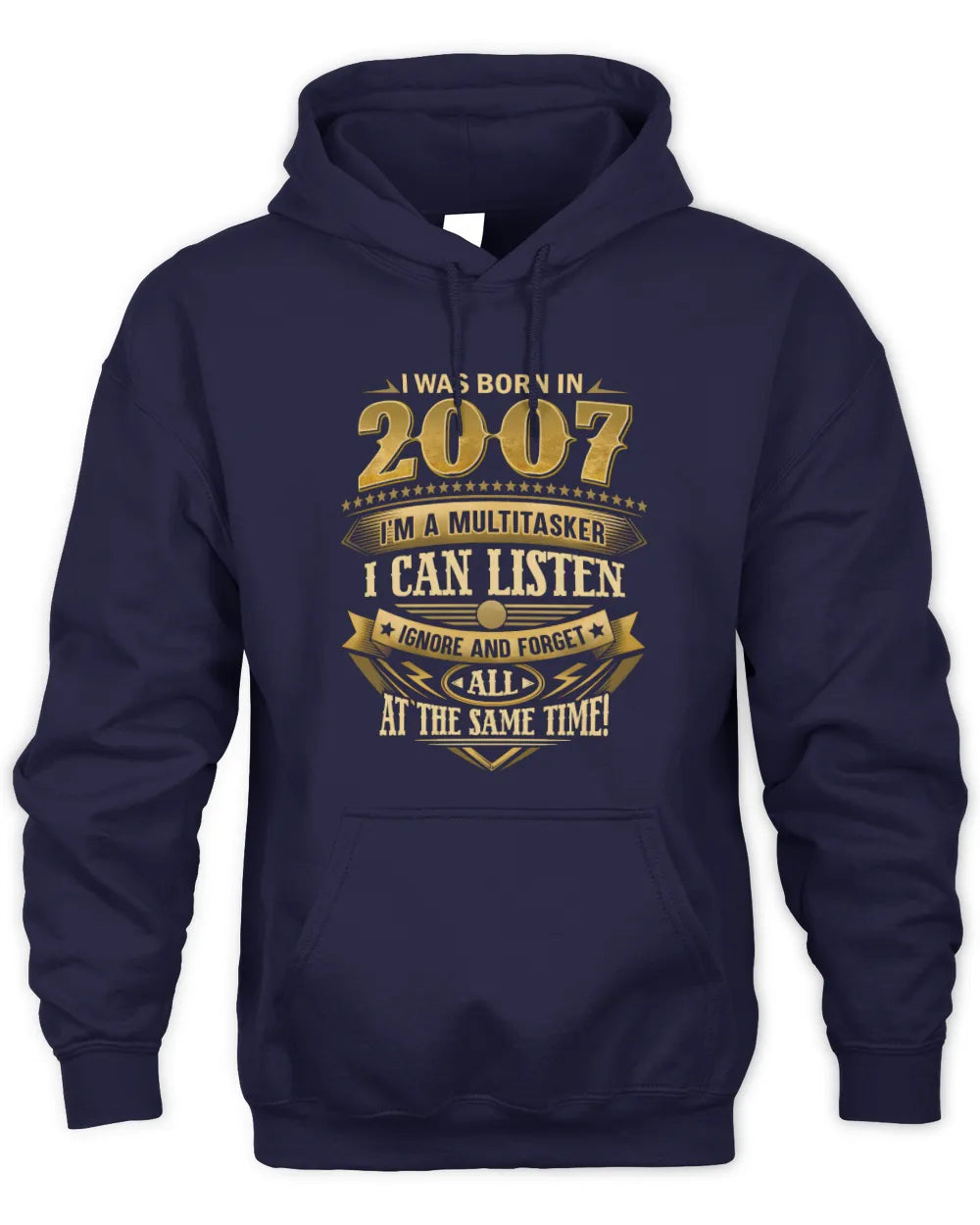 2007 HH89-K2 – Funny Birth Year Multitasker Quote T-Shirt - Unisex Hoodie - Navy