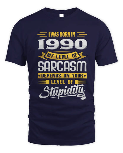 1990 HH88-K2 – Funny Birth Year Sarcasm Quote T-Shirt - Unisex Standard T-Shirt - Navy