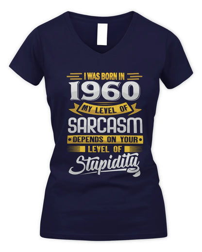 1960 HH88-K2 – Funny Birth Year Sarcasm Quote T-Shirt - Women's V-Neck T-Shirt - Navy