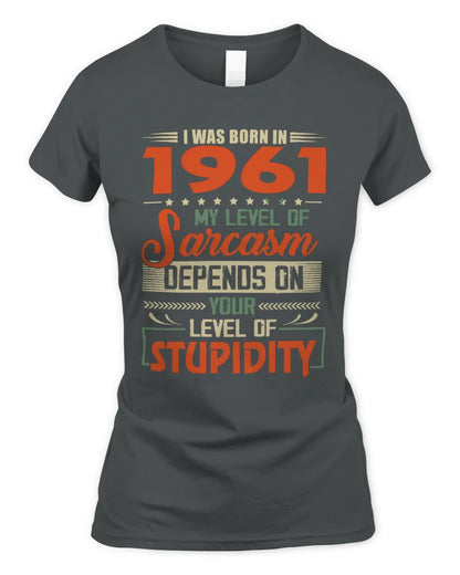 1961 HH89-K2 – Vintage Born to Be Sarcastic T-Shirt - Women's Standard T-Shirt - Charcoal