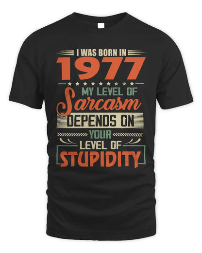 1977 HH89-K2 – Vintage Born to Be Sarcastic T-Shirt