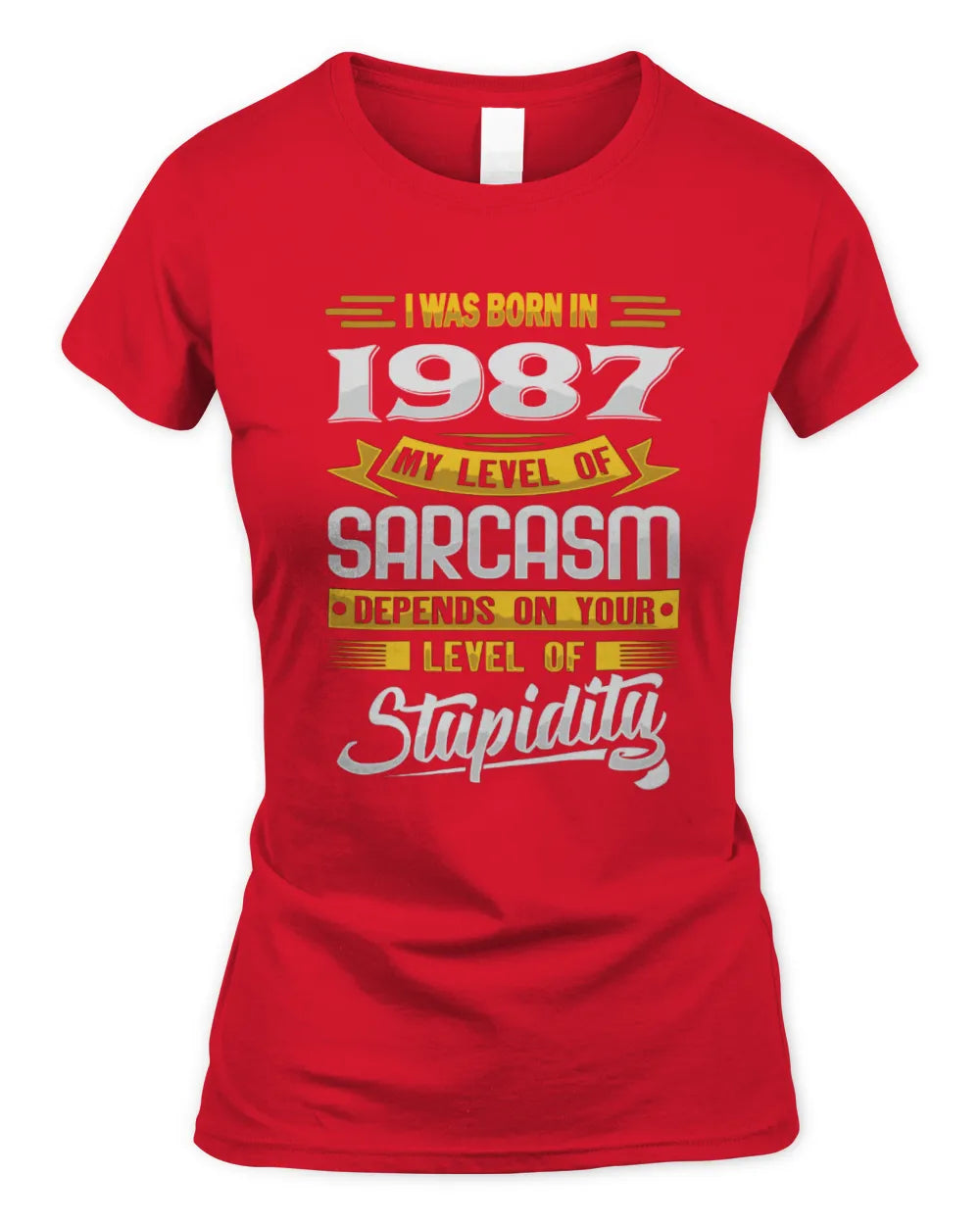 1987 HH88-K2 – Funny Birth Year Sarcasm Quote T-Shirt - Women's Standard T-Shirt - Red