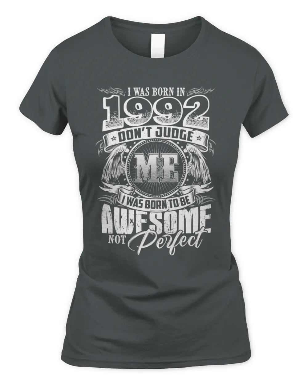 1992 HH89-K2 – Awesome Birth Year Quote T-Shirt - Women's Standard T-Shirt - Charcoal