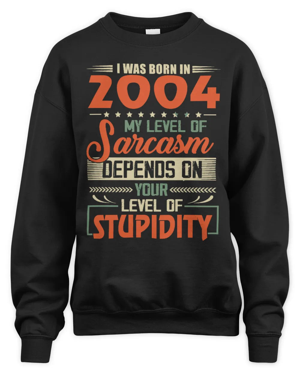 2004 HH89-K2 – Vintage Born to Be Sarcastic T-Shirt - Unisex Sweatshirt - Black