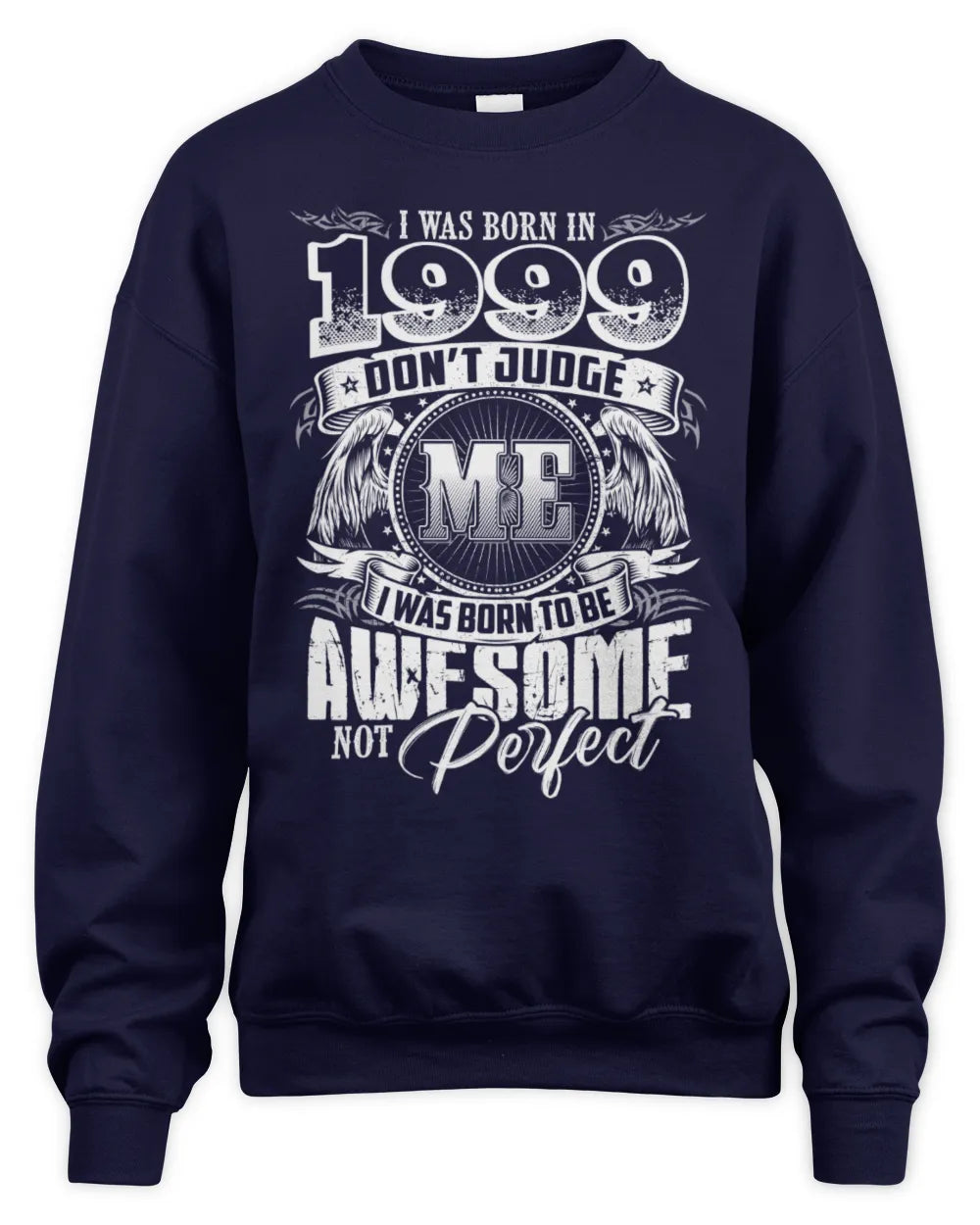 1999 HH89-K2 – Awesome Birth Year Quote T-Shirt - Unisex Sweatshirt - Navy
