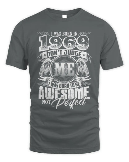 1969 HH89-K2 – Awesome Birth Year Quote T-Shirt - Unisex Standard T-Shirt - Charcoal