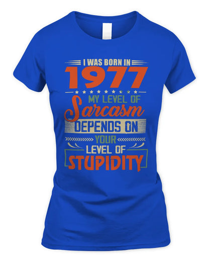 1977 HH89-K2 – Vintage Born to Be Sarcastic T-Shirt - Women's Standard T-Shirt - Royal