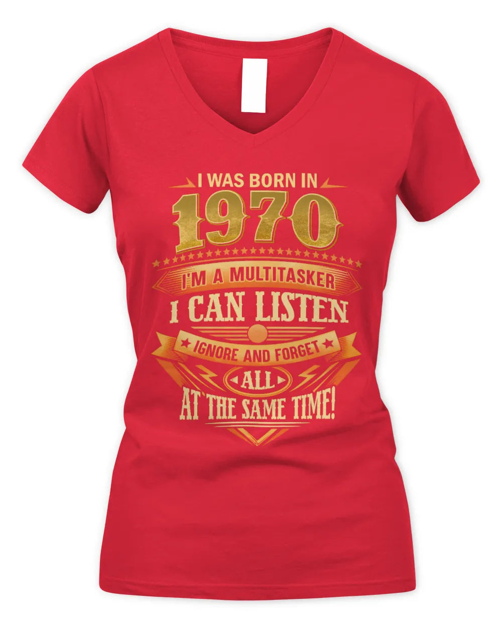 1970 HH89-K2 – Funny Birth Year Multitasker Quote T-Shirt - Women's V-Neck T-Shirt - Red