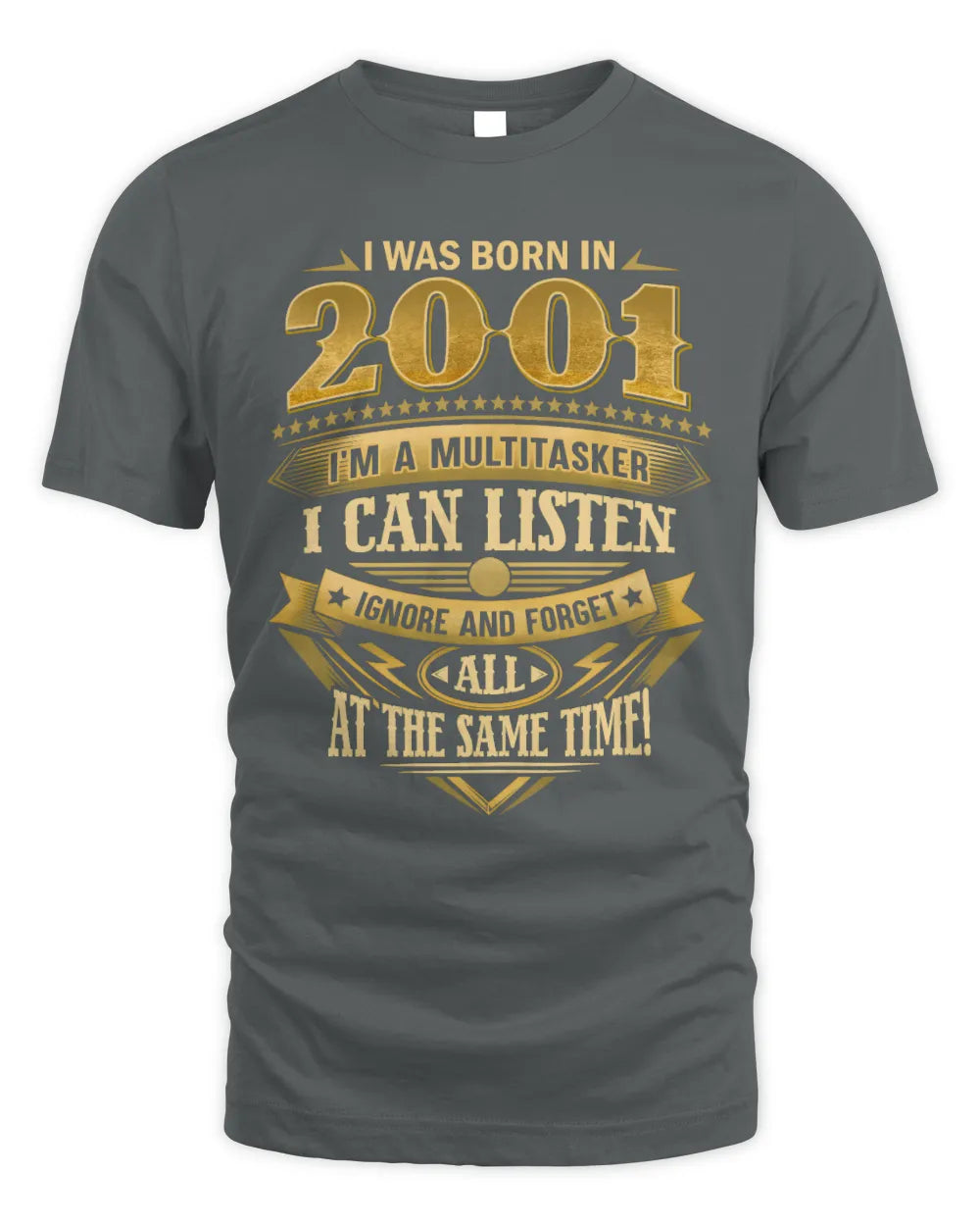 2001 HH89-K2 – Funny Birth Year Multitasker Quote T-Shirt - Unisex Standard T-Shirt - Charcoal