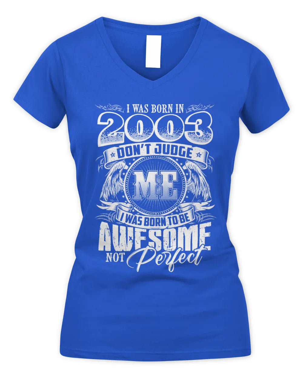 2003 HH89-K2 – Awesome Birth Year Quote T-Shirt - Women's V-Neck T-Shirt - Royal
