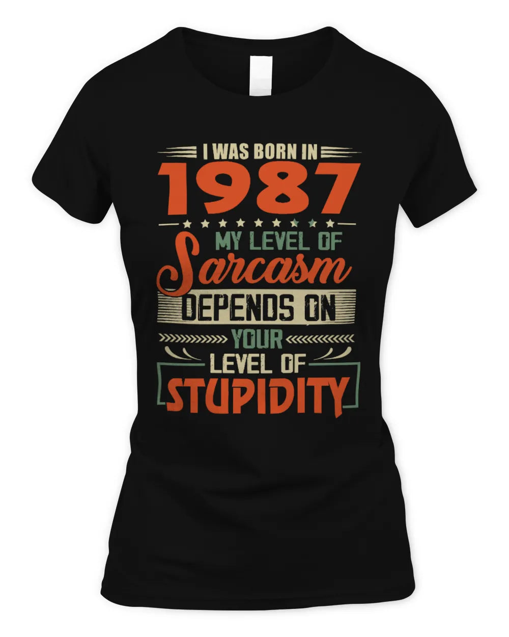 1987 HH89-K2 – Vintage Born to Be Sarcastic T-Shirt - Women's Standard T-Shirt - Black