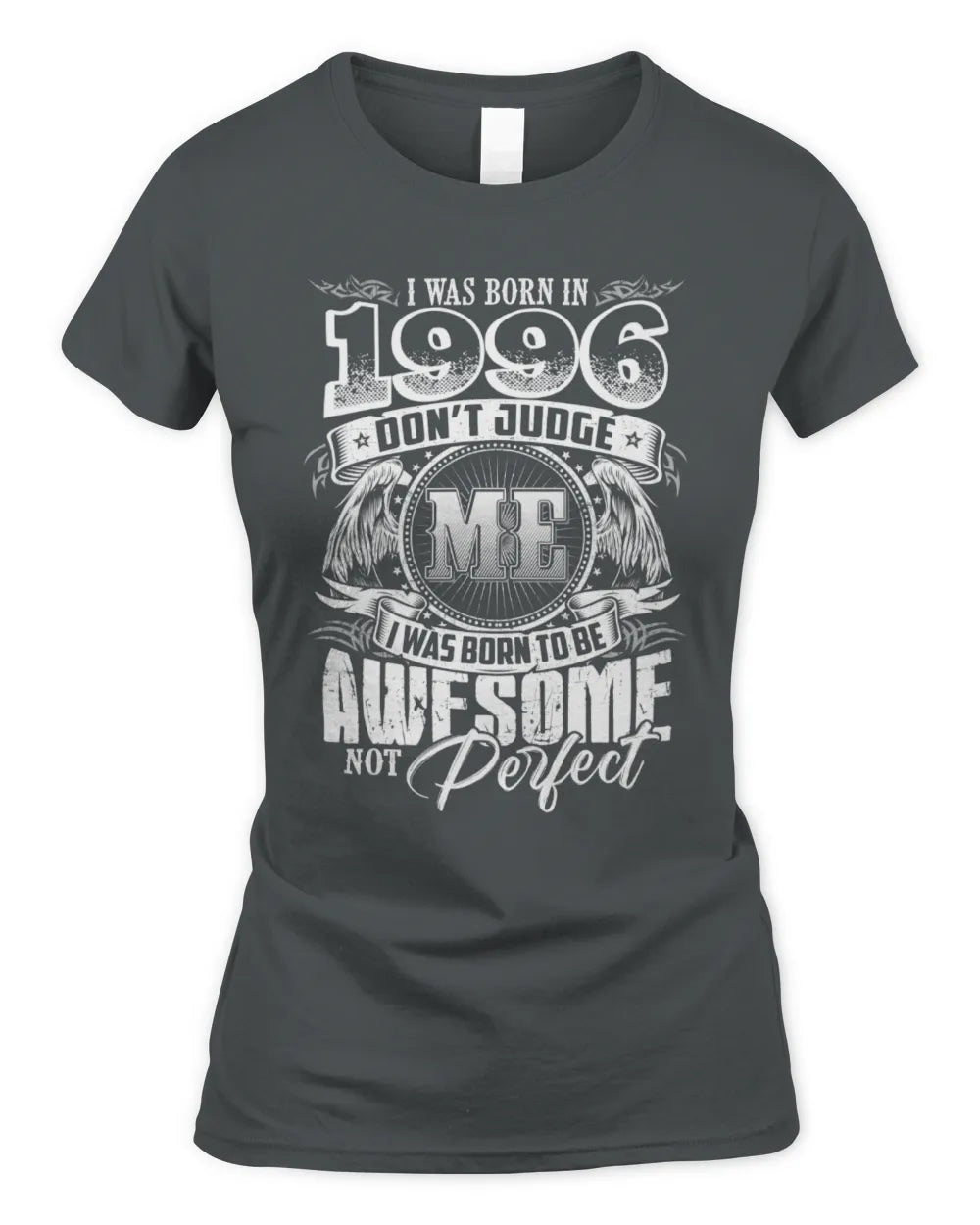 1996 HH89-K2 – Awesome Birth Year Quote T-Shirt - Women's Standard T-Shirt - Charcoal