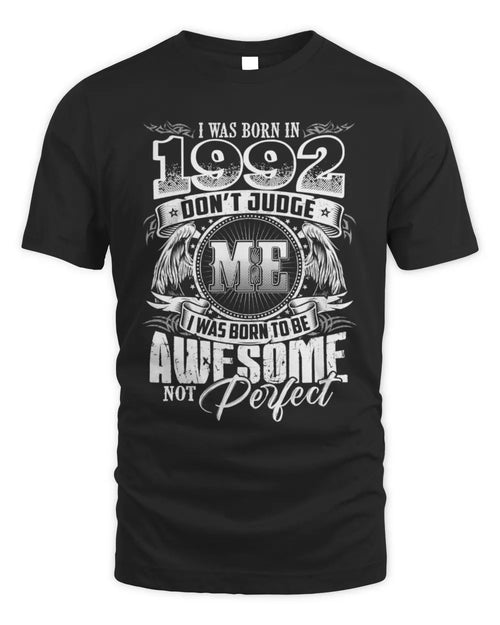 1992 HH89-K2 – Awesome Birth Year Quote T-Shirt - Unisex Standard T-Shirt - Black