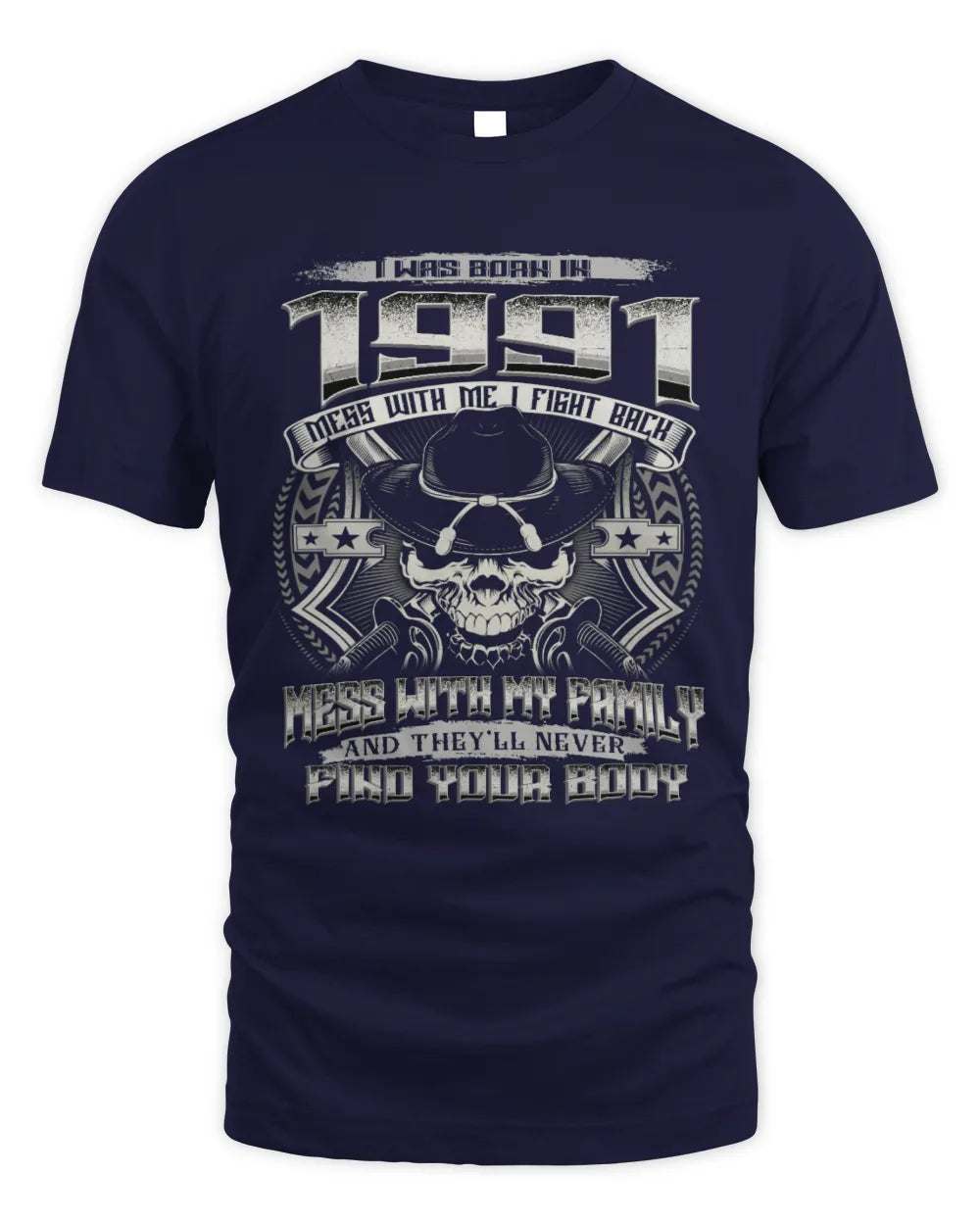 1991 HH89-K2 – T-shirt – Theme: "Birth Year – Family Always Protects" - Unisex Standard T-Shirt - Navy