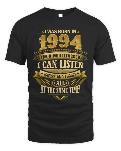 1994 HH89-K2 – Funny Birth Year Multitasker Quote T-Shirt - Unisex Standard T-Shirt - Black
