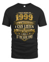 1999 HH89-K2 – Funny Birth Year Multitasker Quote T-Shirt