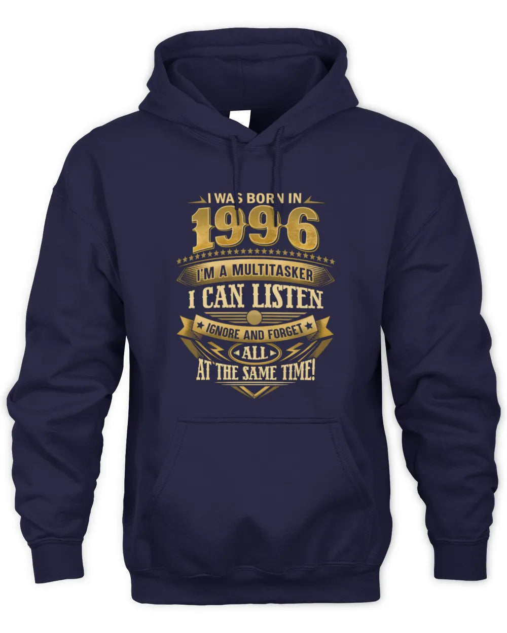 1996 HH89-K2 – Funny Birth Year Multitasker Quote T-Shirt - Unisex Hoodie - Navy