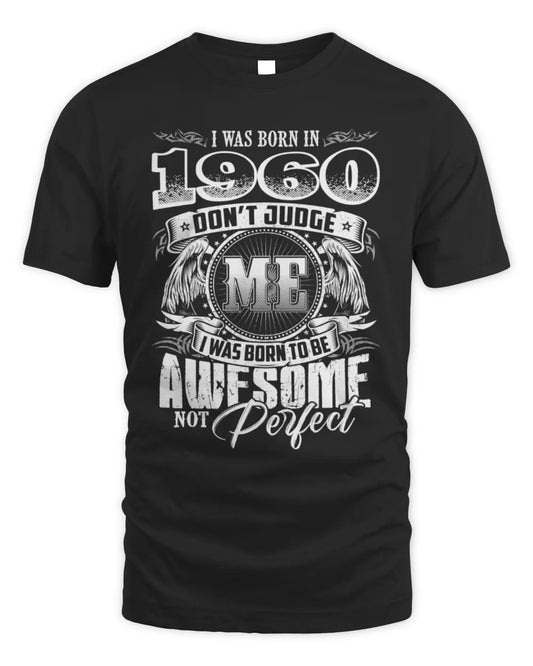 1960 HH89-K2 – Awesome Birth Year Quote T-Shirt - Unisex Standard T-Shirt - Black