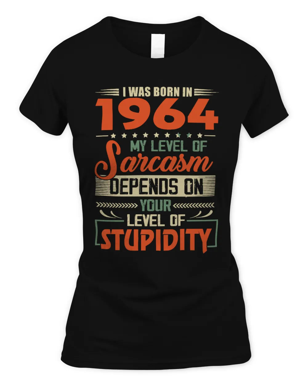 1964 HH89-K2 – Vintage Born to Be Sarcastic T-Shirt - Women's Standard T-Shirt - Black