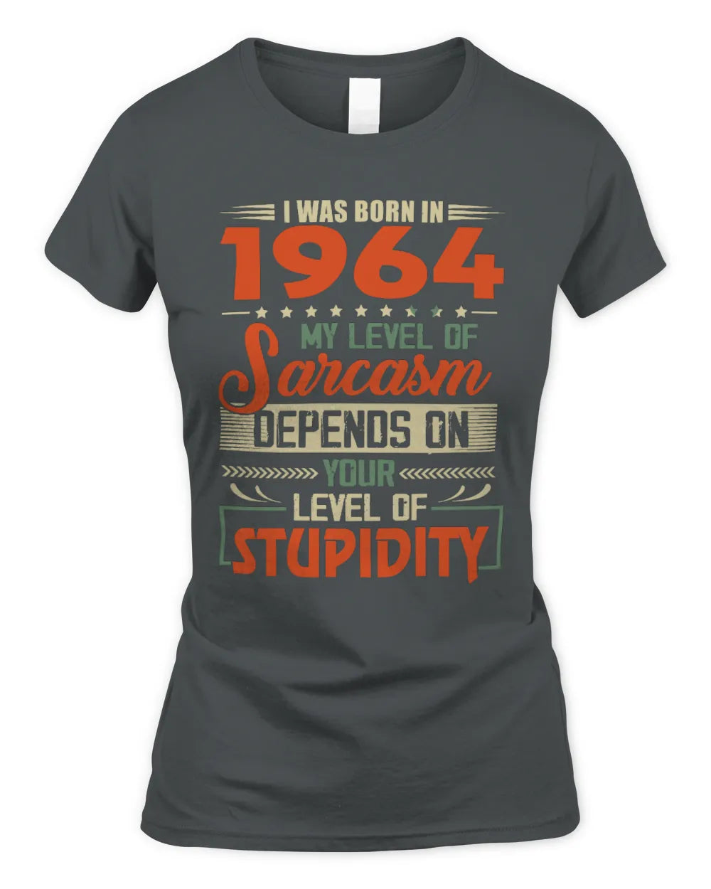 1964 HH89-K2 – Vintage Born to Be Sarcastic T-Shirt - Women's Standard T-Shirt - Charcoal