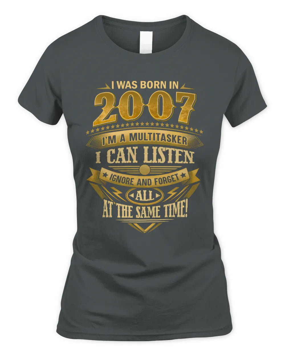 2007 HH89-K2 – Funny Birth Year Multitasker Quote T-Shirt - Women's Standard T-Shirt - Charcoal