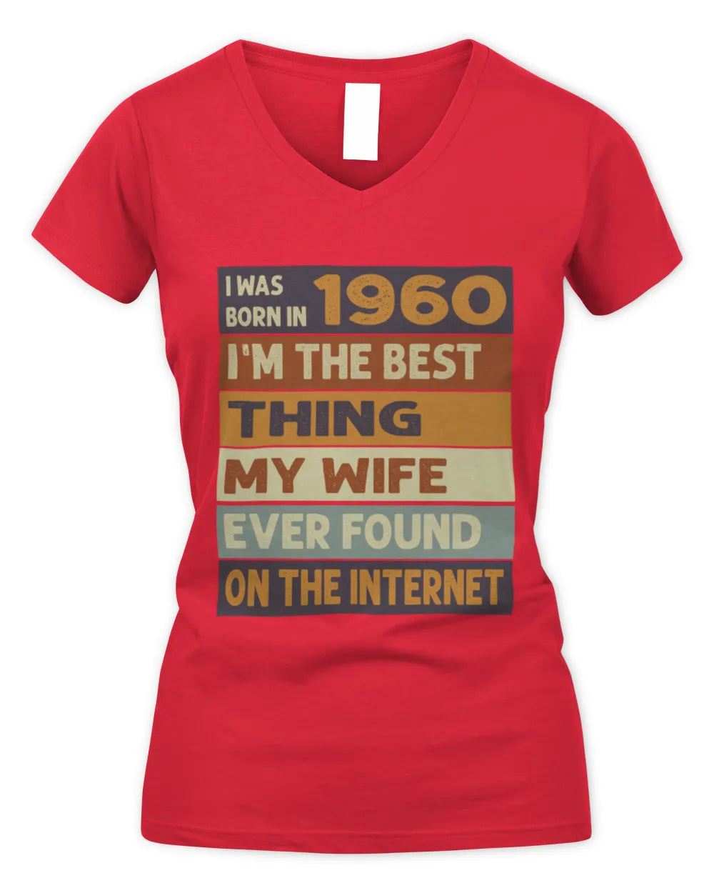 1960 HH89-K2 – Funny Birth Year Wife Quote T-Shirt - Women's V-Neck T-Shirt - Red