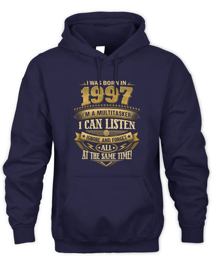 1997 HH89-K2 – Funny Birth Year Multitasker Quote T-Shirt - Unisex Hoodie - Navy