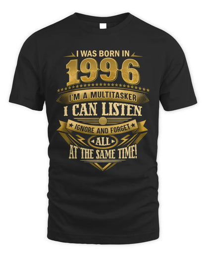 1996 HH89-K2 – Funny Birth Year Multitasker Quote T-Shirt - Unisex Standard T-Shirt - Black