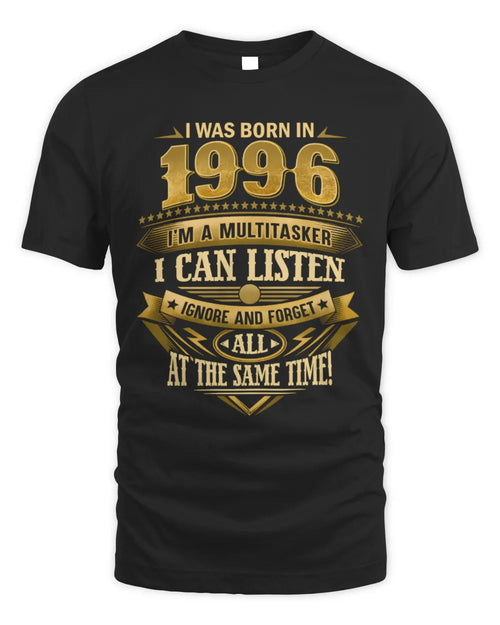 1996 HH89-K2 – Funny Birth Year Multitasker Quote T-Shirt - Unisex Standard T-Shirt - Black