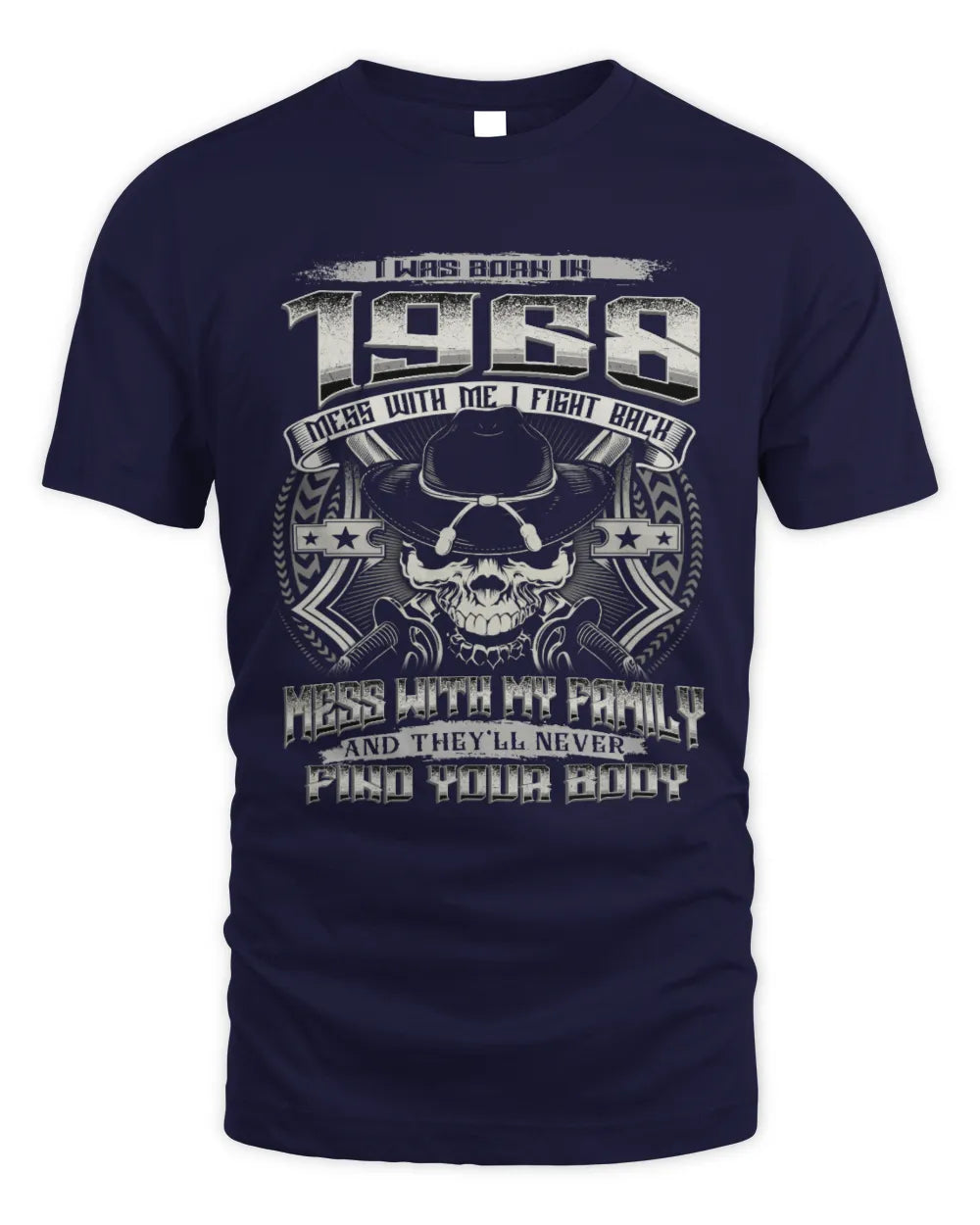 1968 HH89-K2 – T-shirt – Theme: "Birth Year – Family Always Protects" - Unisex Standard T-Shirt - Navy